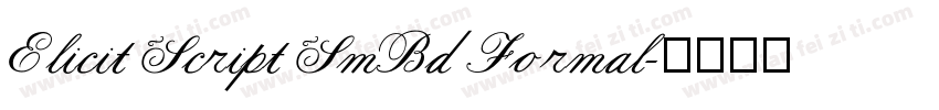 Elicit Script SmBd Formal字体转换